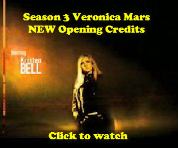 NEW! Veronica Mars Opening Credits