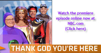 NBC’s Thank God You’re Here