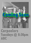 Carpoolers - Coming Soon