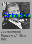 Journeyman - Coming Soon