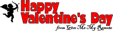 Happy Valentine’s Day from GiveMeMyRemote.com