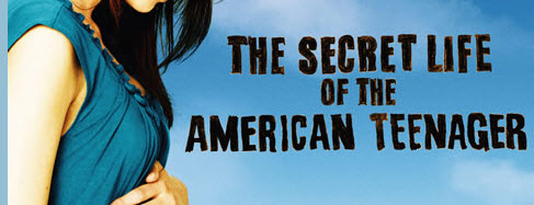 THE SECRET LIFE OF THE AMERICAN TEENAGER