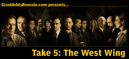 Take 5: THE WEST WING’s Top 5 Episodes