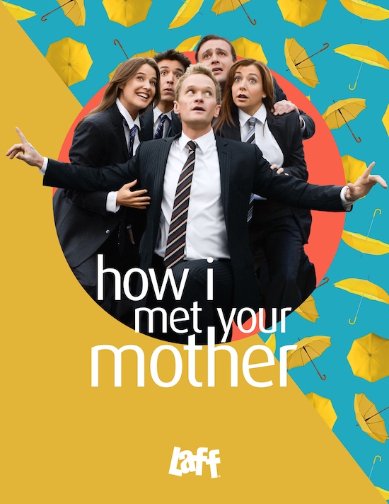 How I Met Your Mother Laff